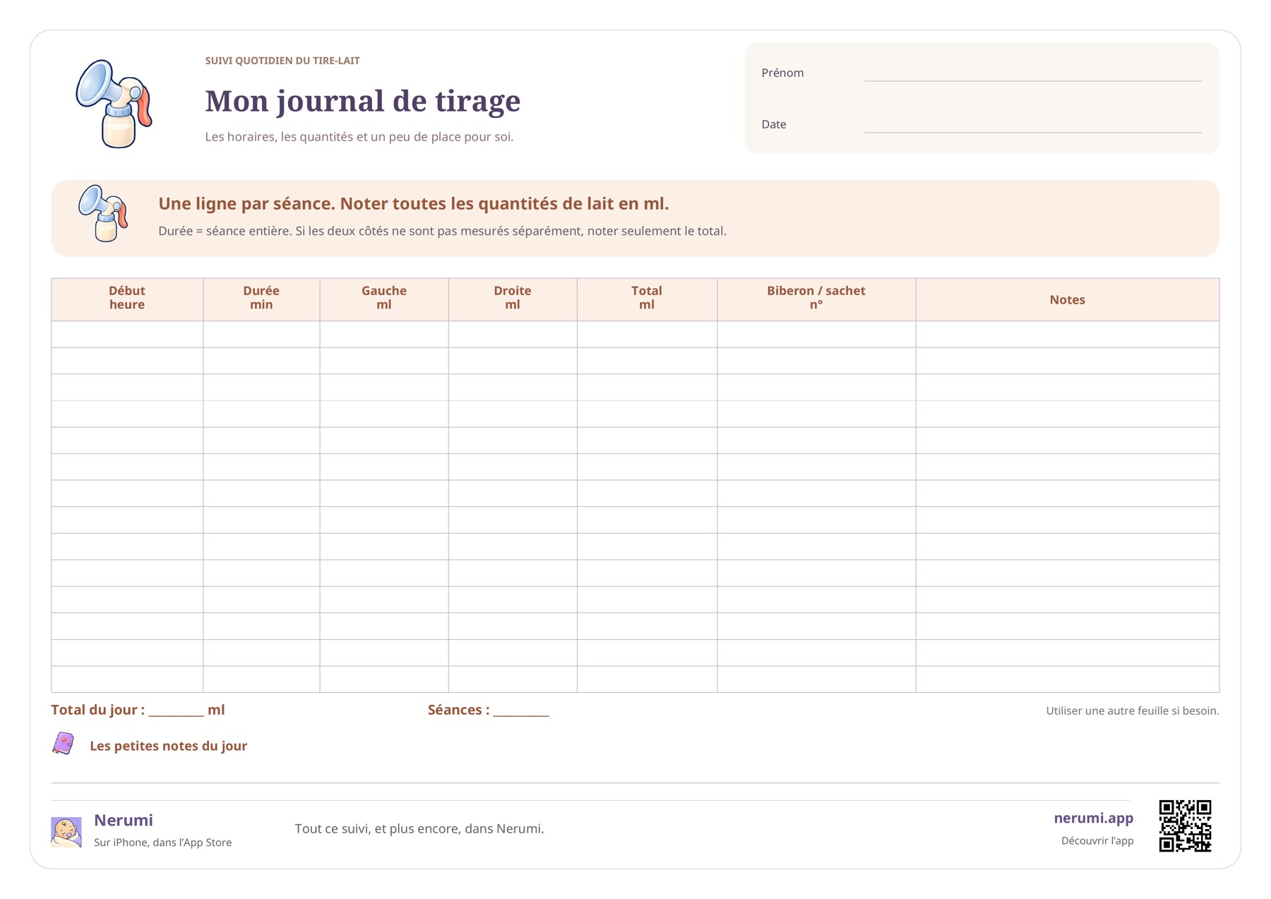 Journal de tire-lait avec 14 lignes pour l’heure, la durée, les quantités à gauche et à droite, le total, le numéro de biberon ou sachet et les notes.