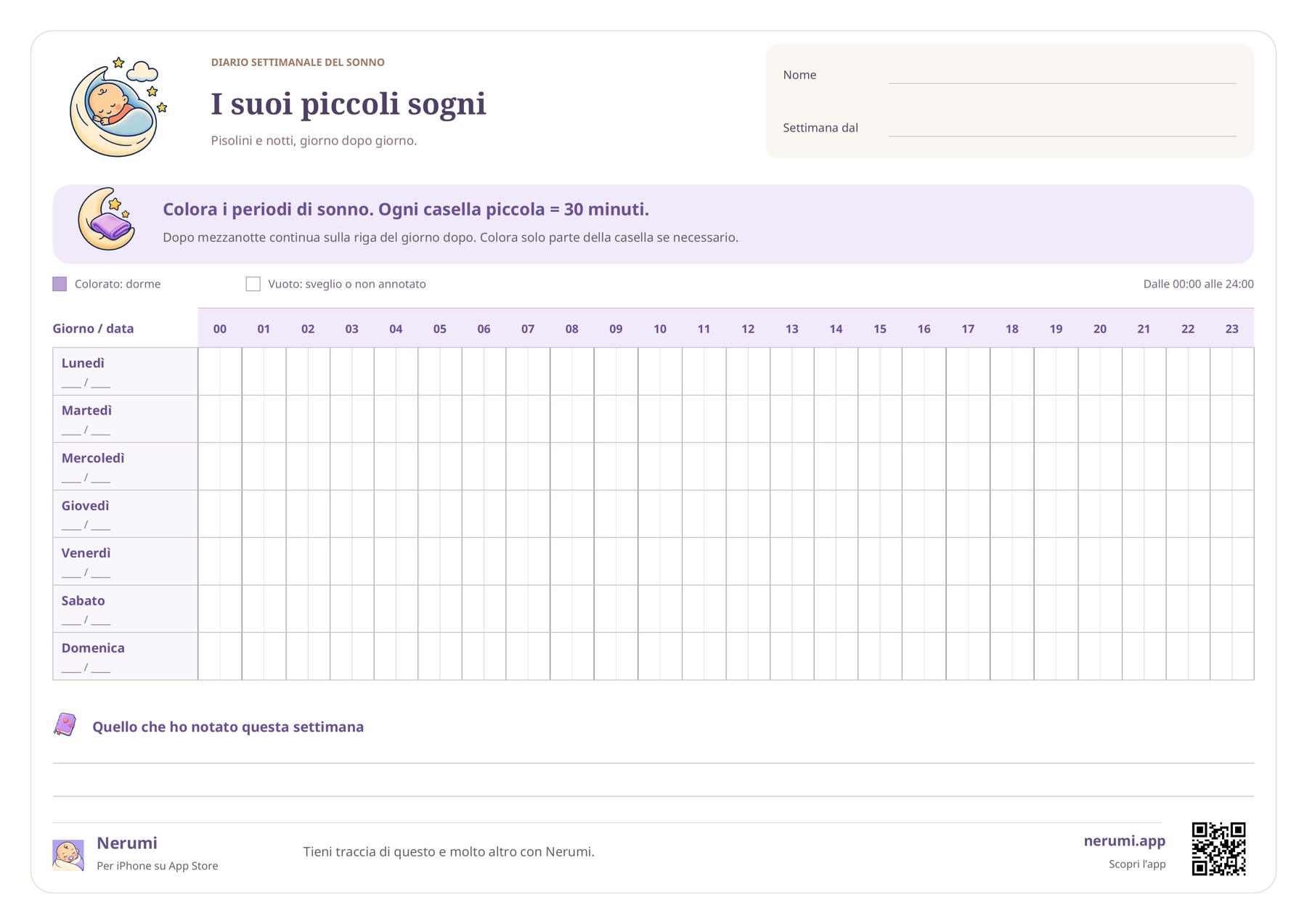 Tabella settimanale del sonno da lunedì a domenica, con 24 ore divise in mezze ore, legenda e spazio per gli appunti.